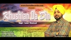 Latest Punjabi song 2015 - Khushian da Din