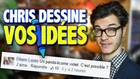 4ème RÉCRÉ : Chris Dessine Vos Idées !