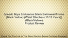 Speedo Boys Endurance Briefs Swimwear/Trunks (Black Yellow) (Waist 28inches (11/12 Years)) (Black/Yellow) Review