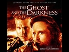 The Ghost And The Darkness Complete Score part 2 Composed By Jerry Goldsmith