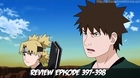 Review Naruto shippuden Episode 397-398