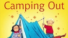 Children's Bedtime Stories: Camping Out - Bedtime Stories for Children