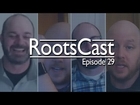 RootsCast, Ep 29: Watching Wiki Edits, Facebook Feed Pumps Politics