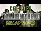 Collider Walking Dead Recap And Review - JSS
